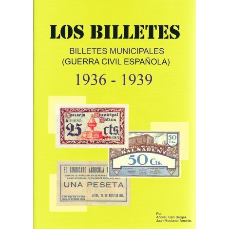 Billetes municipales (1936-1939). 2ª Ed.
